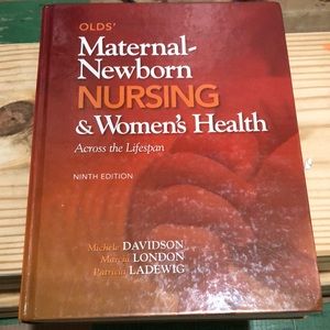 Olds' Maternal-Newborn Nursing and Women's Health Across the Lifespan9th edition